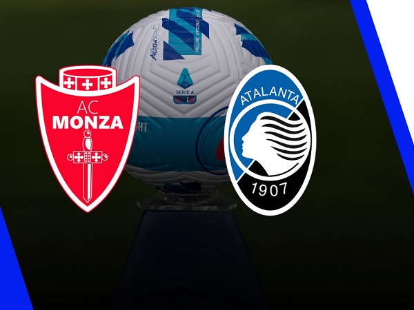 Nhận định, soi kèo Monza vs Atalanta, 23h30 05/09 – VĐQG Italia
