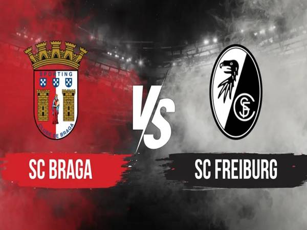 Đối đầu Braga vs Freiburg